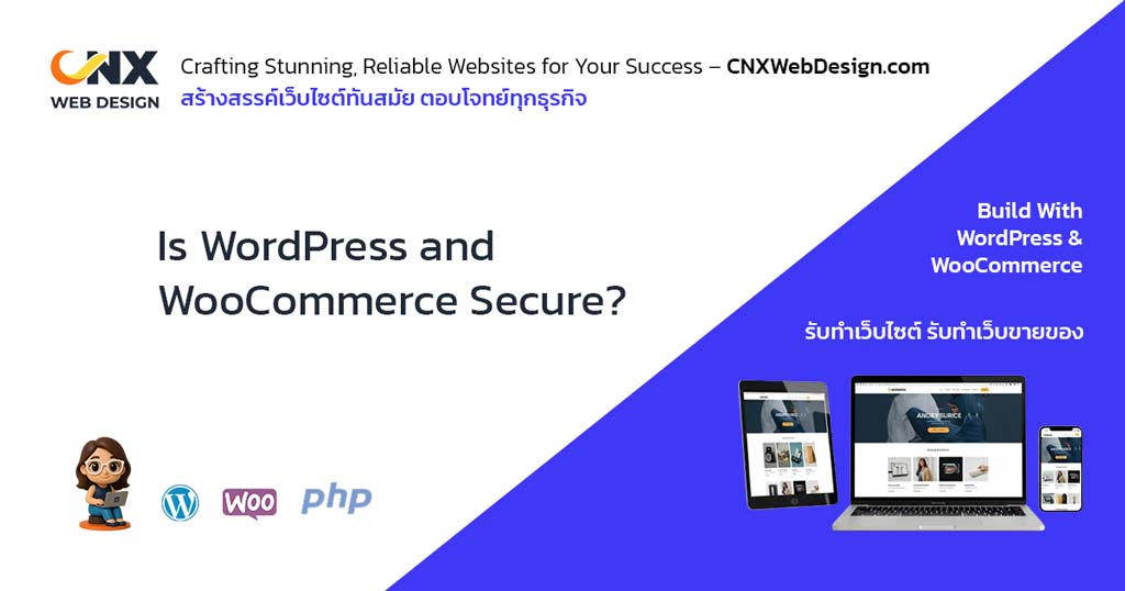 Is wordpress and woocommerce secure?